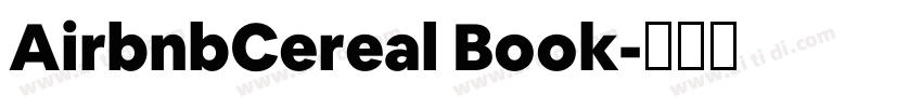 AirbnbCereal Book字体转换 AirbnbCereal Book字体转换